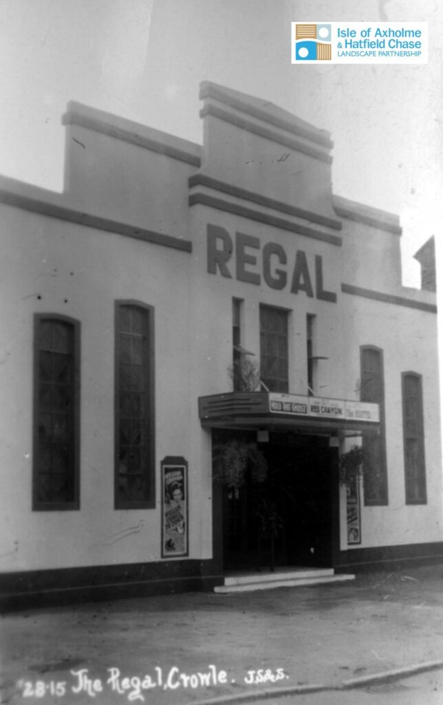 This image is of the Regal Cinema on the High Street in Crowle. It was opened in 1937 by Hollywood actor Jack Evans